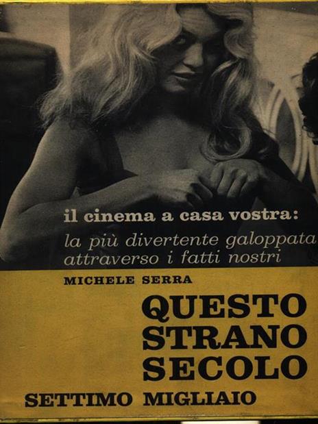 Questo strano secolo 1901-1960 - Michele Serra - copertina