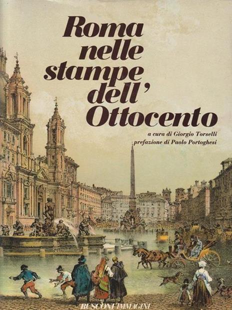 Roma nelle stampe dell'Ottocento - Giorgio Torselli - copertina