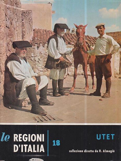 Sardegna. Le regioni d'Italia - Roberto Almagià - copertina