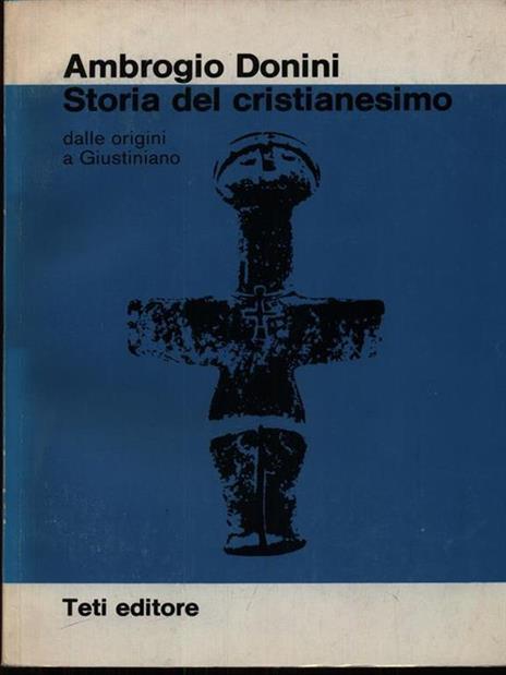 Storia Del Cristianesimo - Ambrogio Donini - copertina