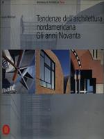 Tendenze dell'architettura nordamericana. Gli anni novanta