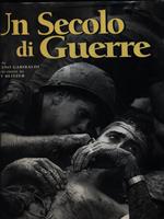 Un secolo di guerre