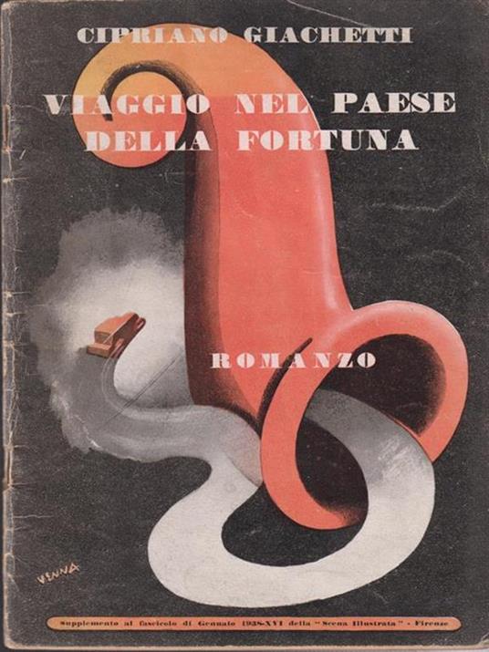 Viaggio nel paese della fortuna - Cipriano Giachetti - copertina