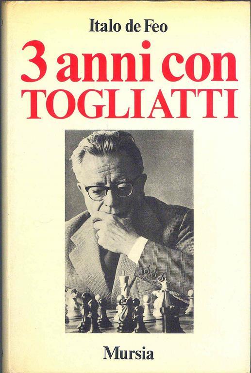 3 anni con Togliatti - Italo De Feo - 3