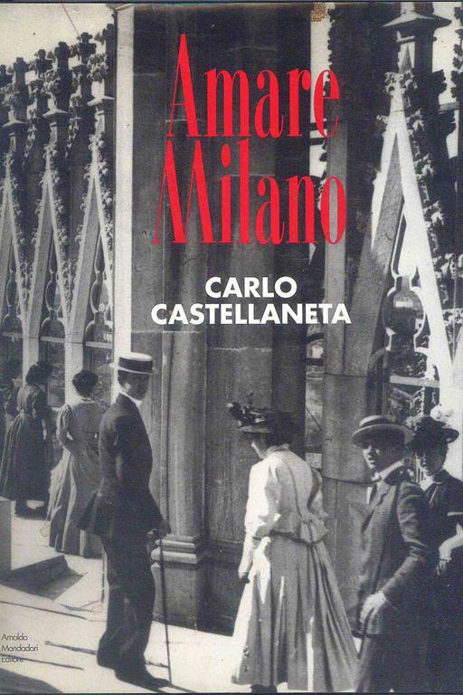 Amare Milano - Carlo Castellaneta - copertina