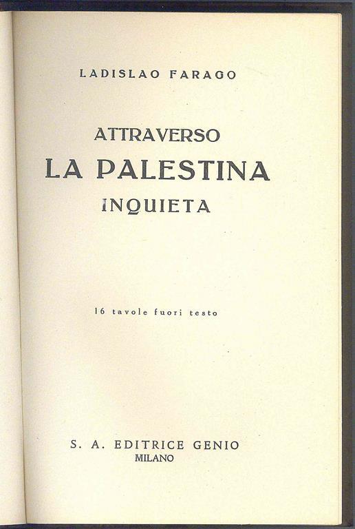 Attraverso la Palestina inquieta - Ladislao Farago - copertina