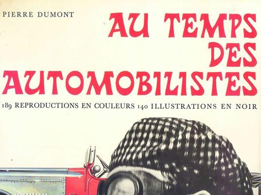 Au temps des automobilistes - Pierre Dumont - copertina