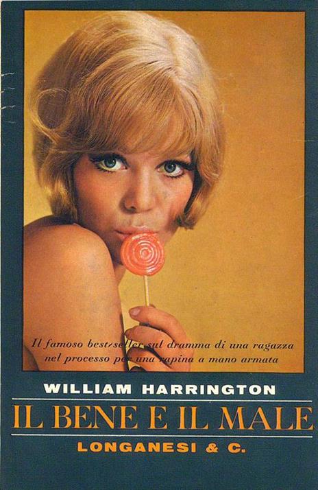 Il Bene e il male - William Harrington - copertina