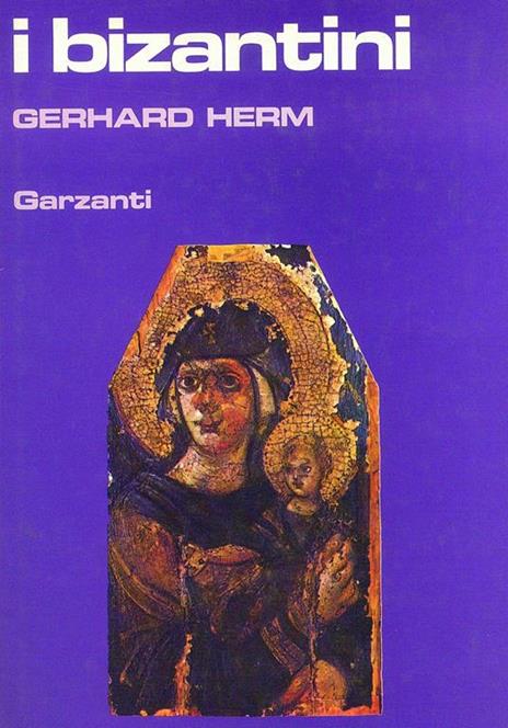 I Bizantini - Gerhard Herm - copertina