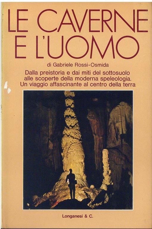Le Caverne e l'uomo - Gabriele Rossi Osmida - copertina