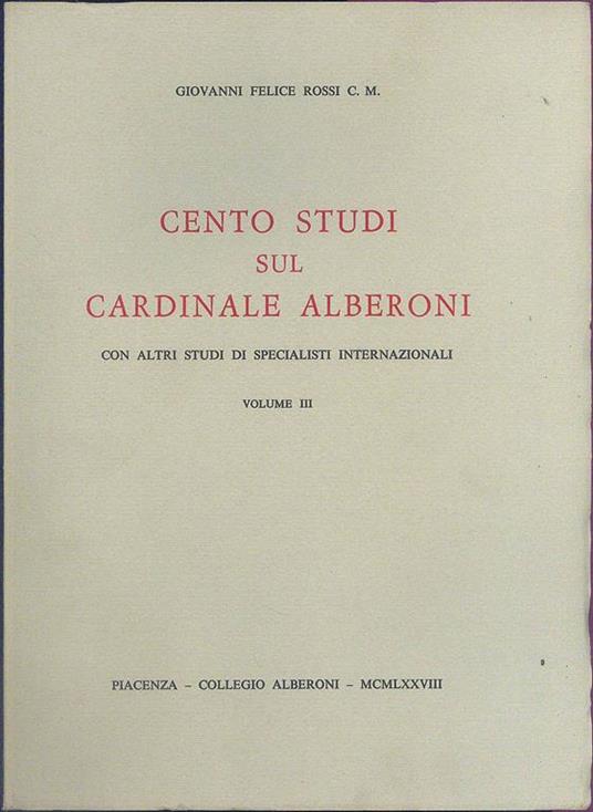 Cento studi sul cardinale Alberoni – Volume III - copertina