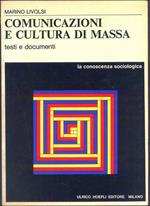 Comunicazioni e cultura di massa. Documenti