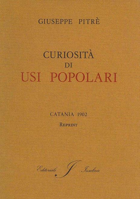 Curiosità di usi popolari - Giuseppe Pitrè - copertina