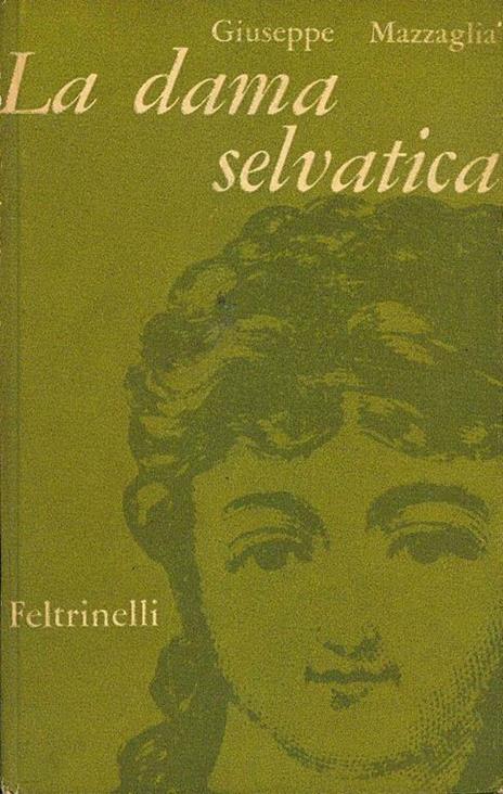 La Dama selvatica - Giuseppe Mazzaglia - copertina