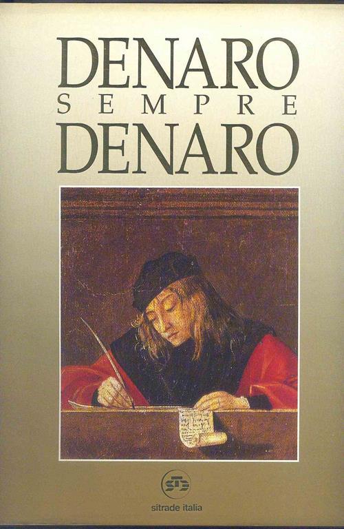 Denaro sempre denaro - Sergio Musitelli - copertina