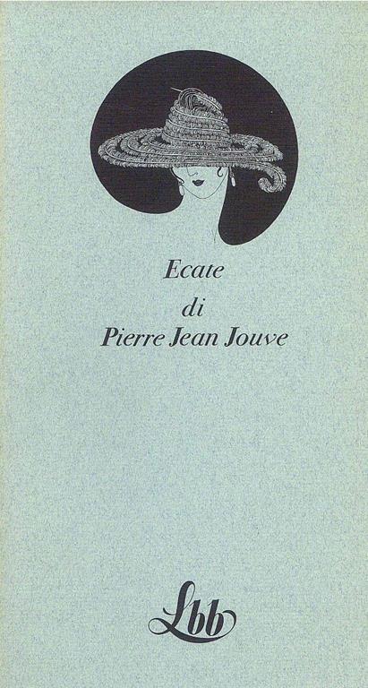 Ecate di Pierre Jean Jouve - Pierre Jouve - copertina