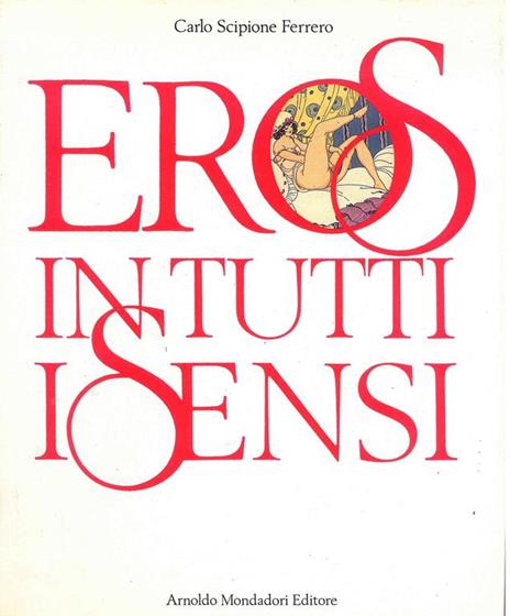 Eros in tutti i sensi - C. Scipione Ferrero - copertina
