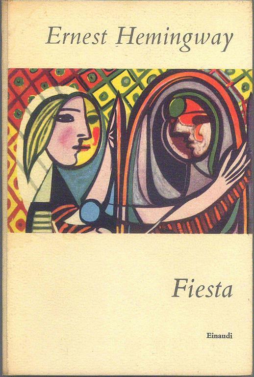 Fiesta - Ernest Hemingway - 3