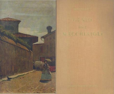 Genio dei Macchiaioli - Mario Borgiotti - 3