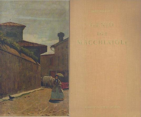 Genio dei Macchiaioli - Mario Borgiotti - 3