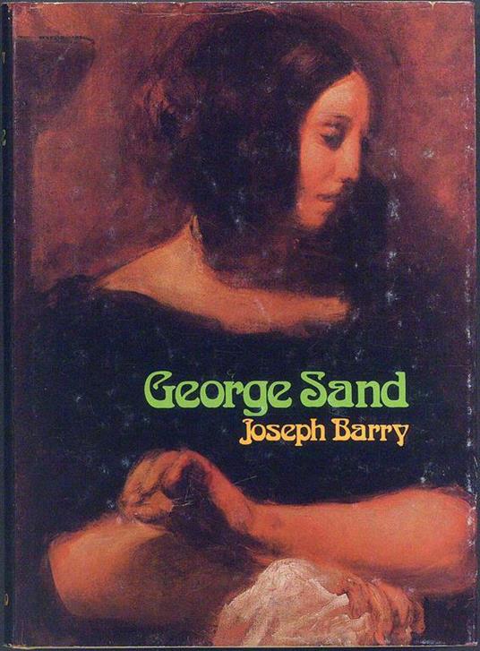 George Sand - Joseph Barry - 2