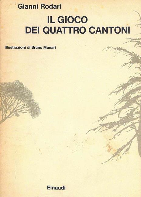 Il gioco dei quattro cantoni - Gianni Rodari - 2