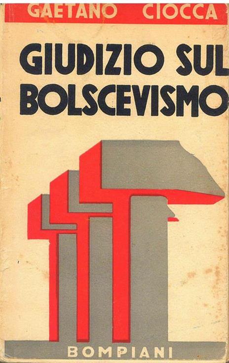 Giudizio sul Bolscevismo - Gaetano Ciocca - copertina