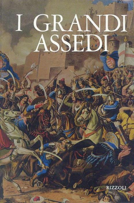 I Grandi assedi - Vezio Melegari - copertina