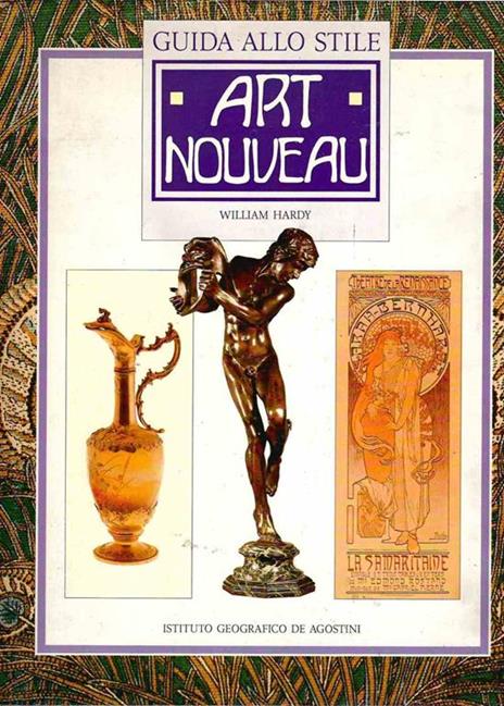 Guida allo stile Art Nouveau - William Hardy - 3