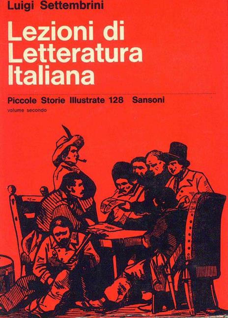 Lezioni di Letteratura Italiana 2vv - Luigi Settembrini - 3