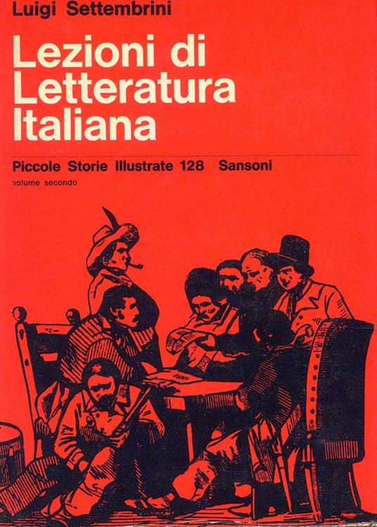 Lezioni di Letteratura Italiana 2vv - Luigi Settembrini - copertina