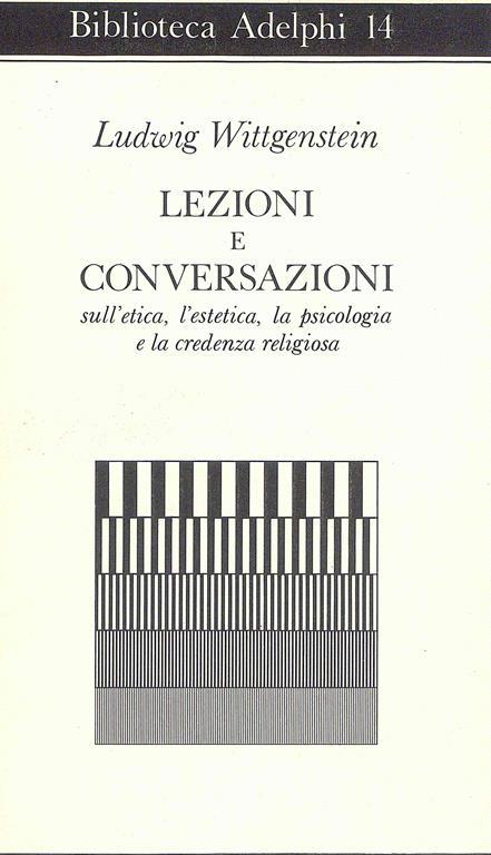 Lezioni e conversazioni - Ludwig Wittgenstein - 3