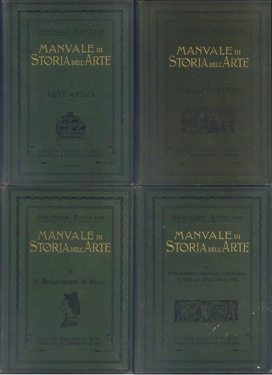 Manuale di storia dell' arte. 4vol - Antonio Springer - 3