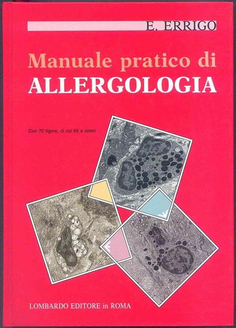 Manuale pratico di allergologia - Emanuele Errigo - 3