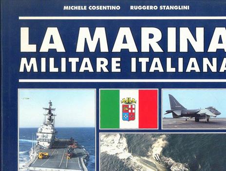 La Marina Militare Italiana - Michele Cosentino - copertina