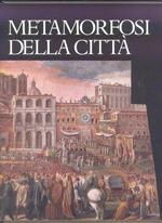 Metamorfosi della città