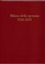 Milano della Speranza (1760-1859)