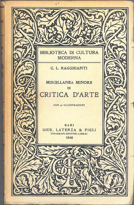 Miscellanea minore di critica d'arte - Carlo L. Ragghianti - copertina