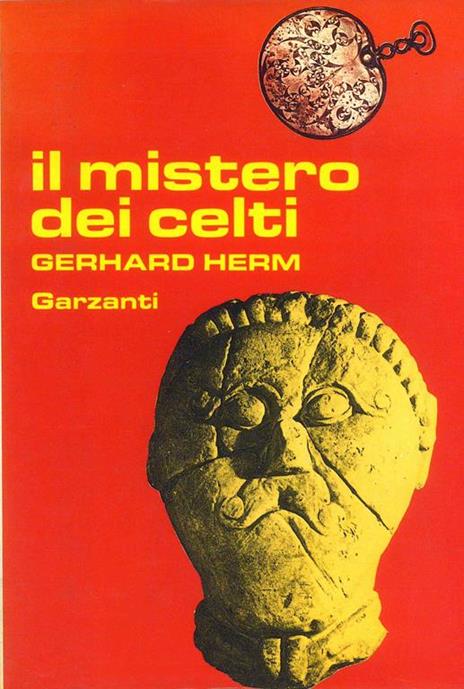 Il mistero dei Celti - Gerhard Herm - 3