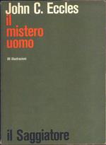 Il Mistero uomo. Conferenze Gifford, Università di Edimburgo 1977-78