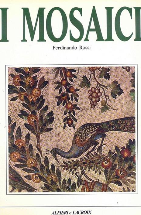 I Mosaici - Ferdinando Rossi - copertina