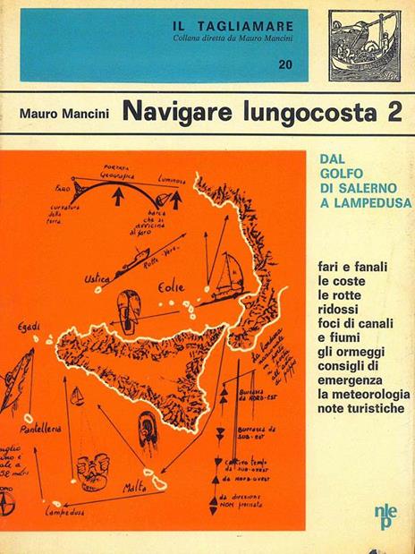 Navigare lungocosta 2. Dal Golfo di Salermo a Lampedusa - Mauro Mancini - copertina