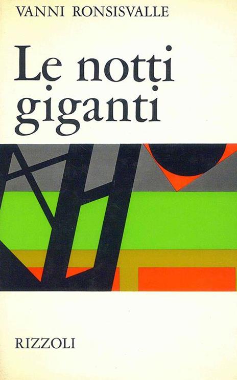 Le Notti giganti - Vanni Ronsisvalle - 3