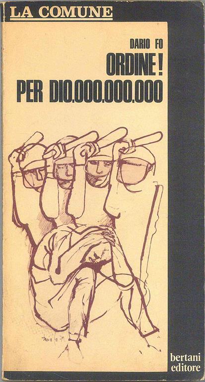 Ordine! Per Dio.ooo.ooo.ooo - Dario Fo - copertina