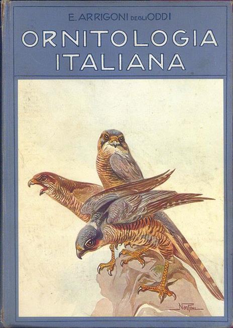 Ornitologia italiana - Ettore Arrigoni Degli Oddi - copertina