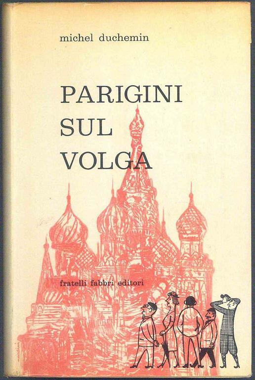 Parigini sul Volga - 3