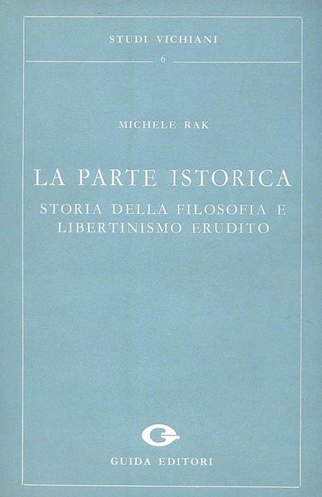 La Parte Istorica - Michele Rak - copertina
