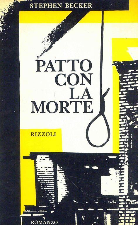 Patto con la morte - Stephen Becker - 2