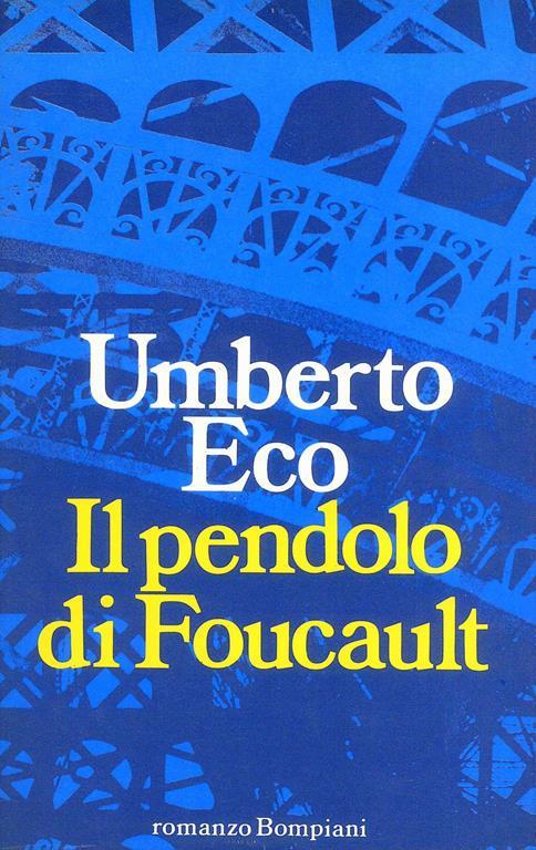 Pendolo di Foucault - Umberto Eco - 3