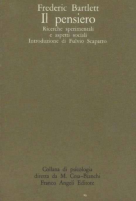 Il Pensiero - Libro Usato - Franco Angeli - Collana di psicologia | IBS